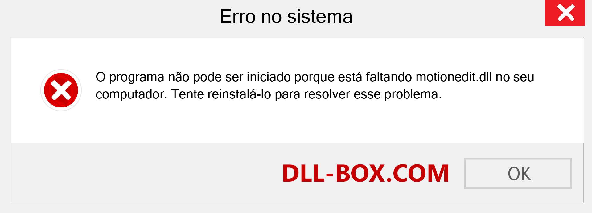 Arquivo motionedit.dll ausente ?. Download para Windows 7, 8, 10 - Correção de erro ausente motionedit dll no Windows, fotos, imagens